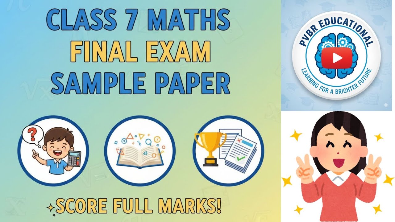 Class 7 Maths Final Exam Sample Paper 2026 | Full Solution |