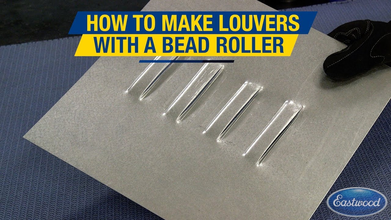 Create Professional-Looking Louvers Using the Bead Roller & Louver Dies! - Eastwood