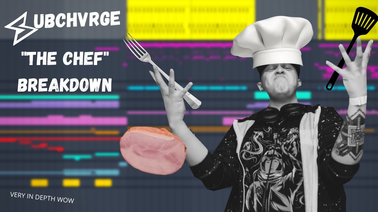 MAKING A DUBSTEP TRACK | SUBCHVRGE - The Chef (Track Breakdown)