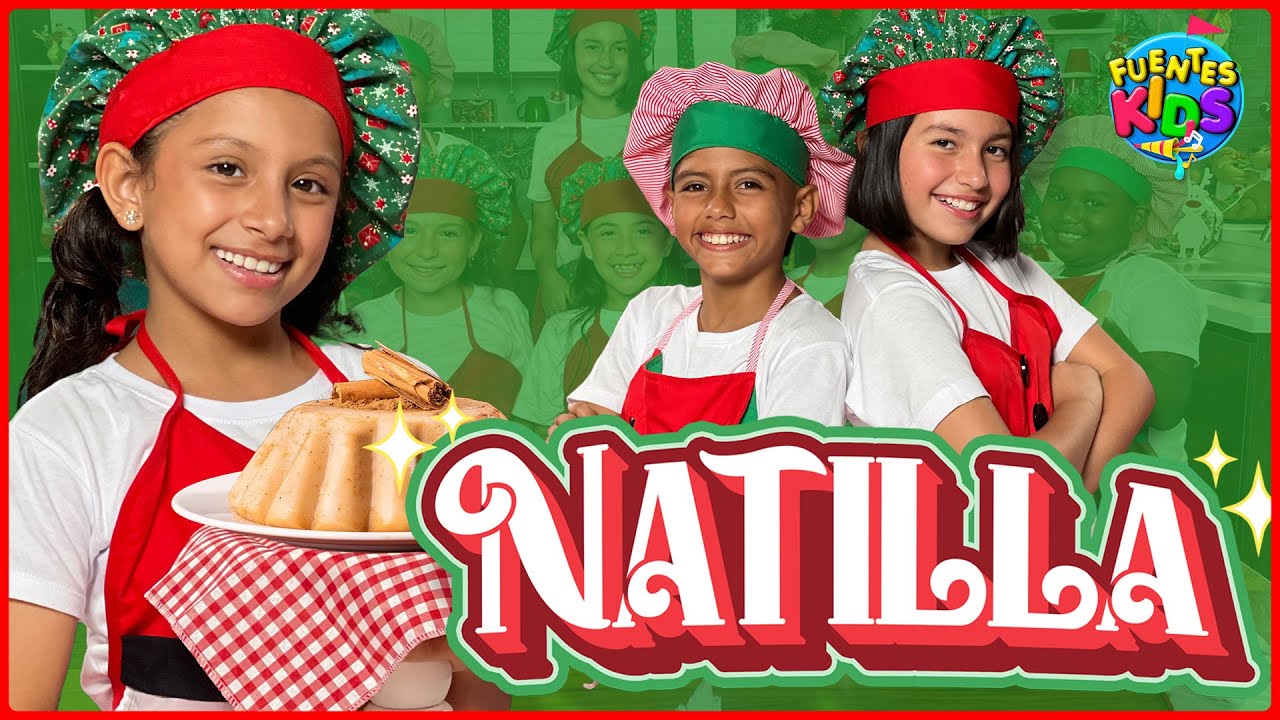 Natilla [Villancico] - Fuentes Kids (Canci&oacute;n de Navidad) 🎄🎶