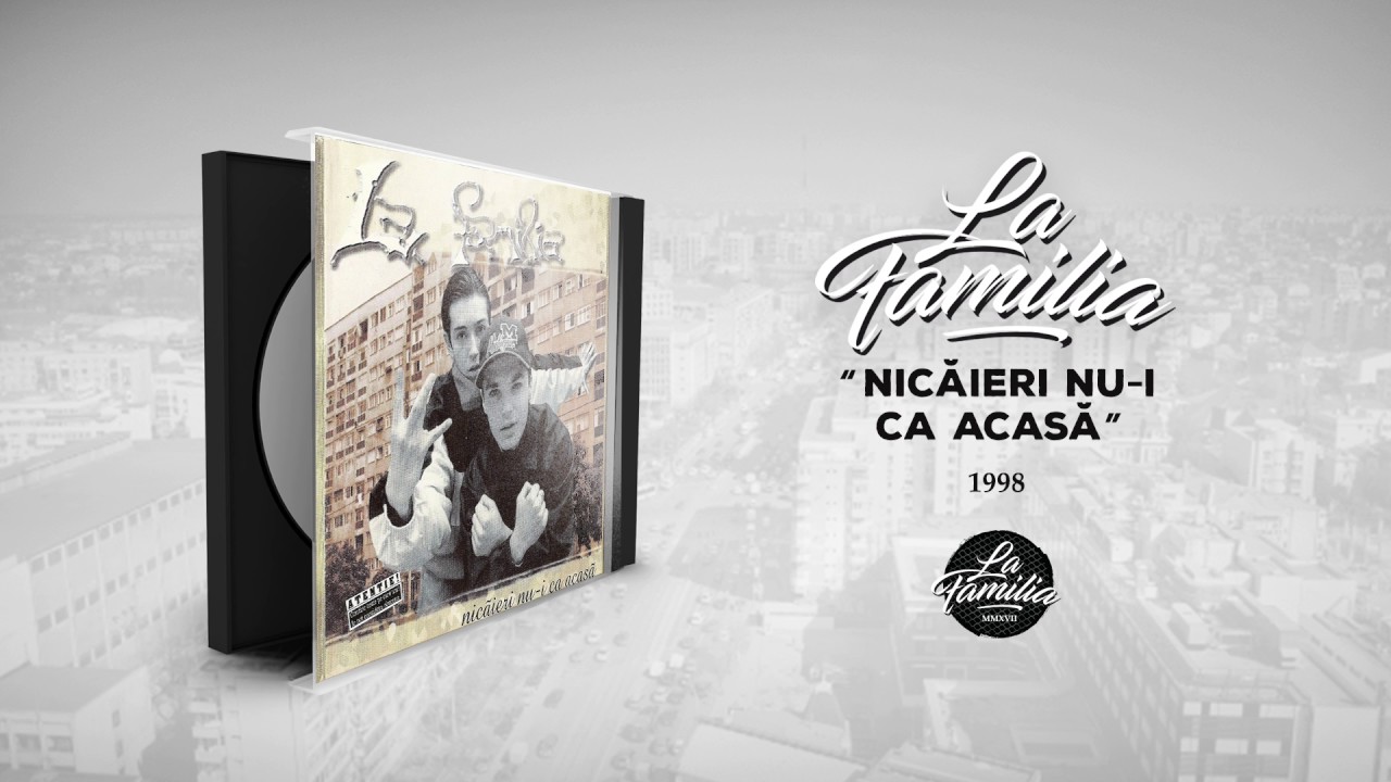 La Familia - Unii Nu Inteleg (cu Mihai si Laurentiu)