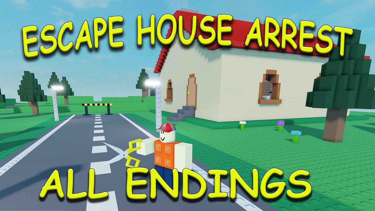 How To Get All Endings *Escape House Arrest Simulator* Roblox