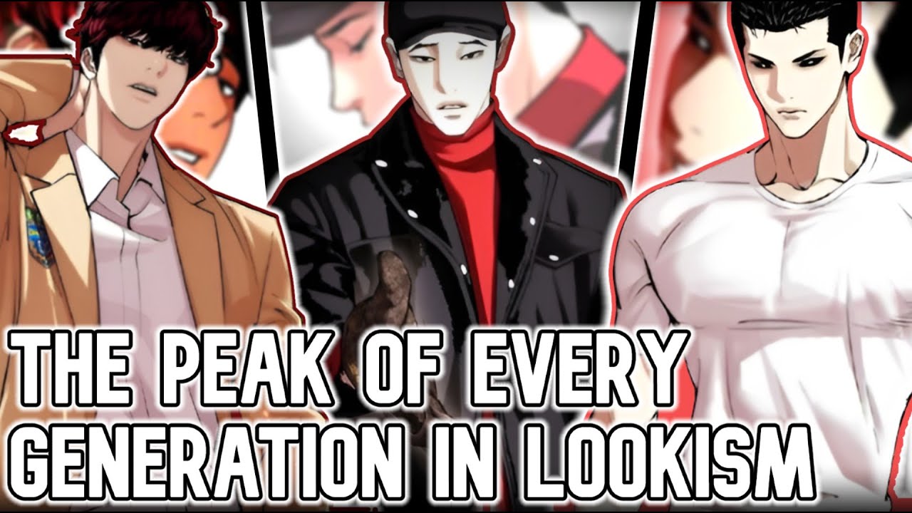Explaining The Peak Of Every Generation In Lookism