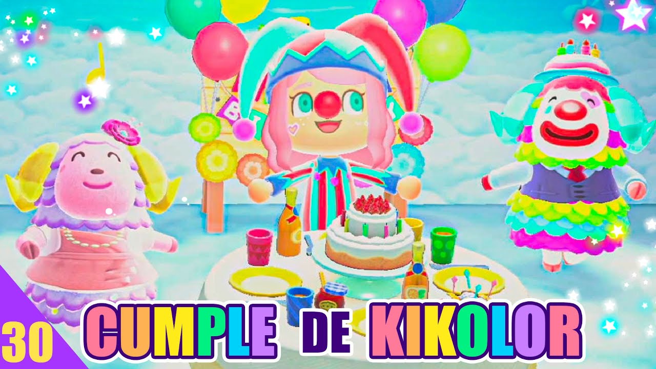 CUMPLEAÑOS DE KIKOLOR 🌈 RETO ARCOIRIS - ANIMAL CROSSING NEW HORIZONS - #30
