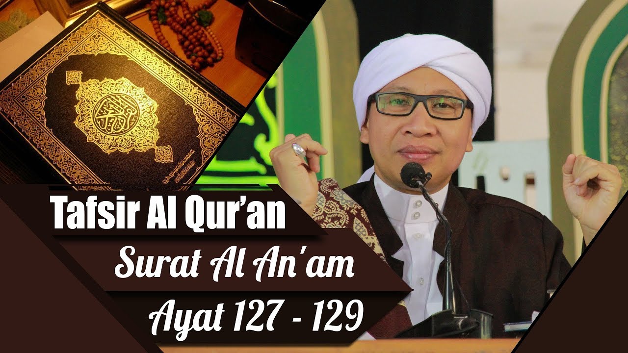 Surat Al An'am Ayat 127 - 129 : Keistimewaan Syurga Firdaus | Buya Yahya | Al Quran |  24 Maret 2018