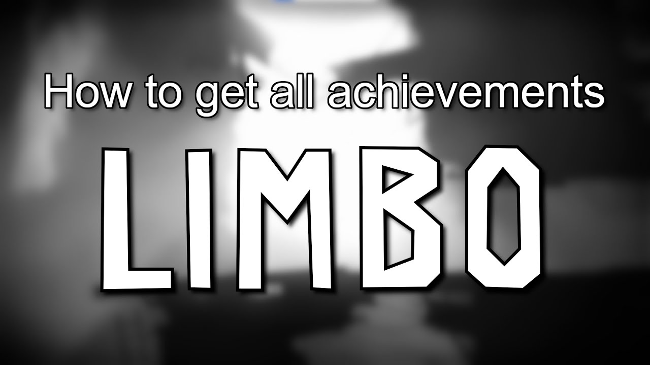 Как получить все достижения в игре Limbo
