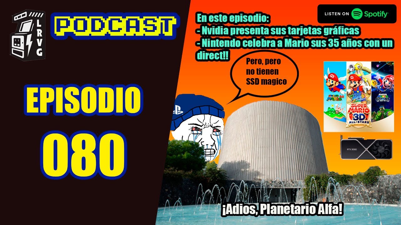 LaRetaVG Episodio 080 - El Lloronyer ardilla por la colecci&oacute;n de Mario 3D