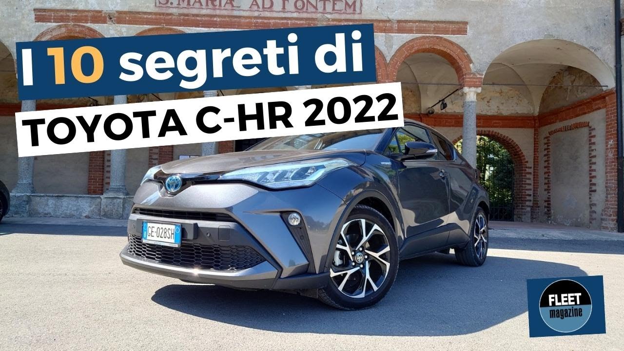 I 10 segreti della Toyota C-HR 2022