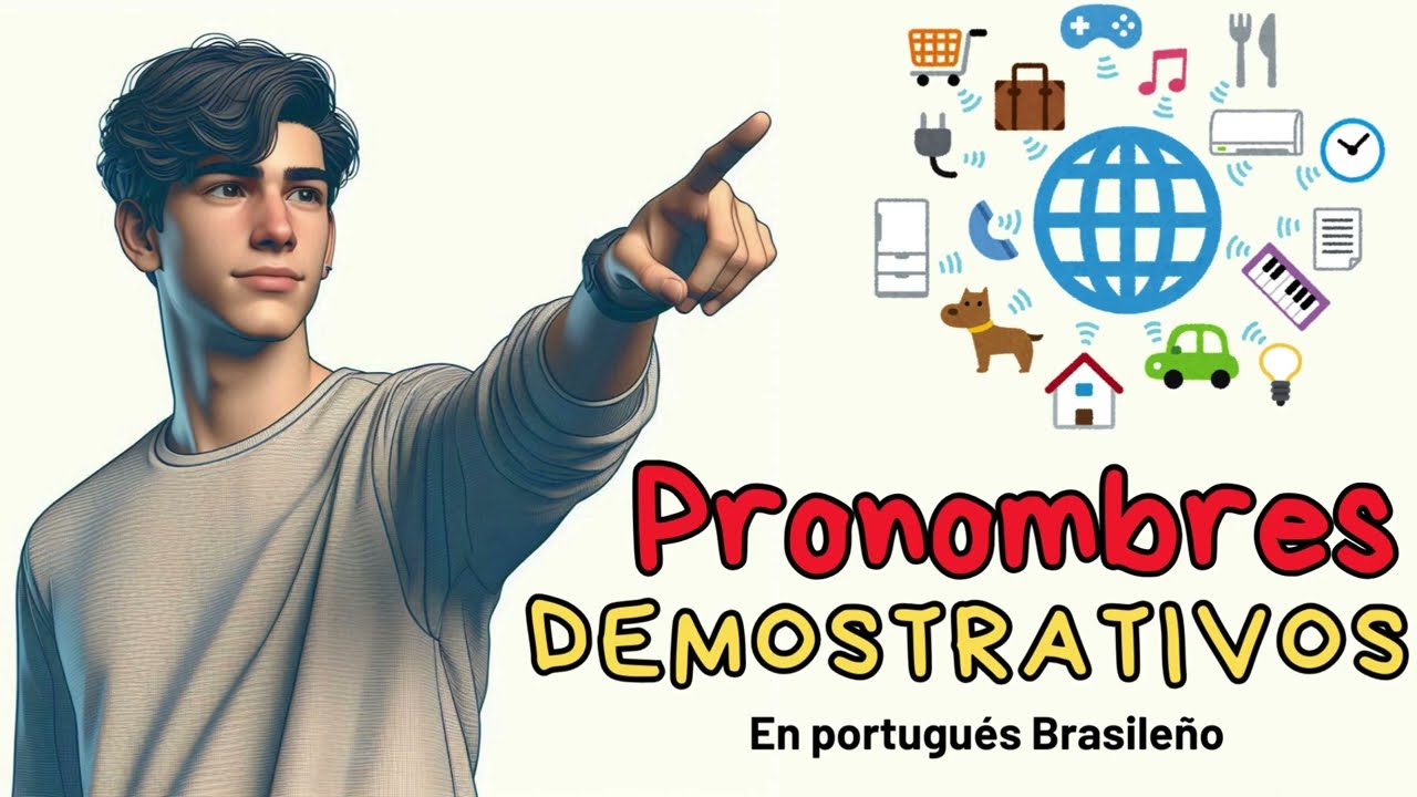 PRONOMBRES DEMOSTRATIVOS EN PORTUGUÉS BRASILEÑO