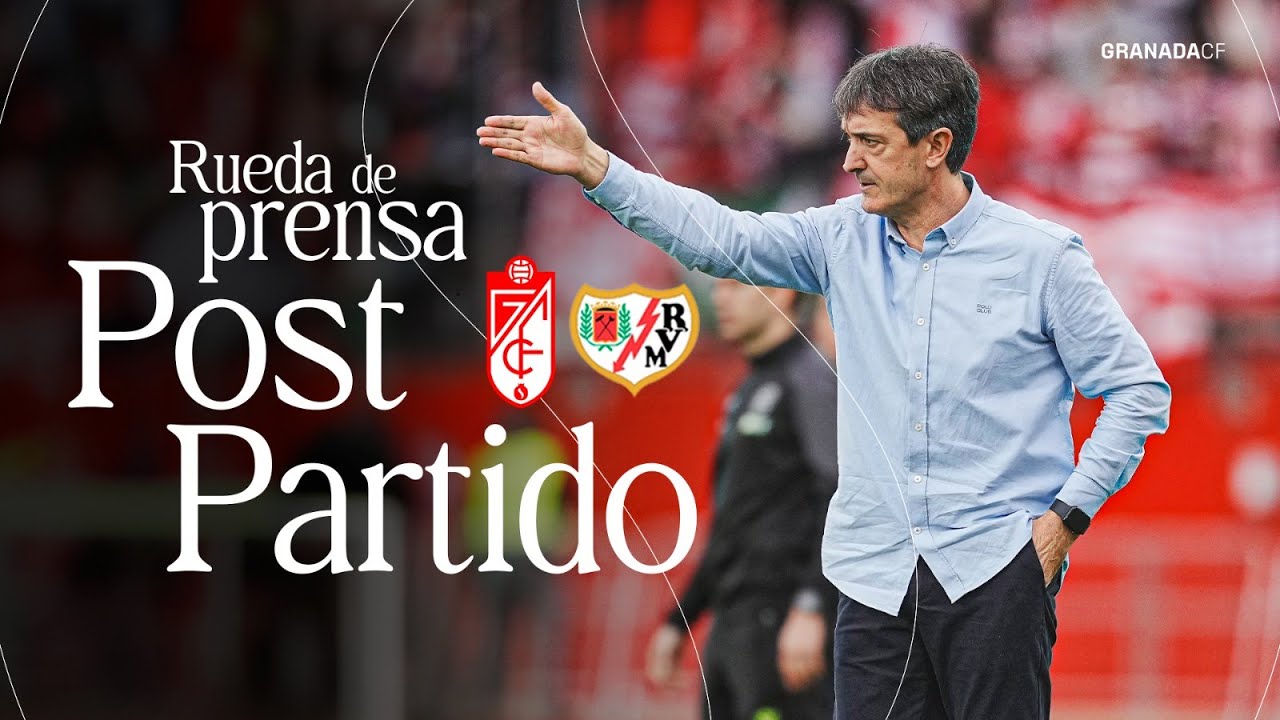 🎙️ PACHETA | Rueda de prensa post-partido #GranadaRayo