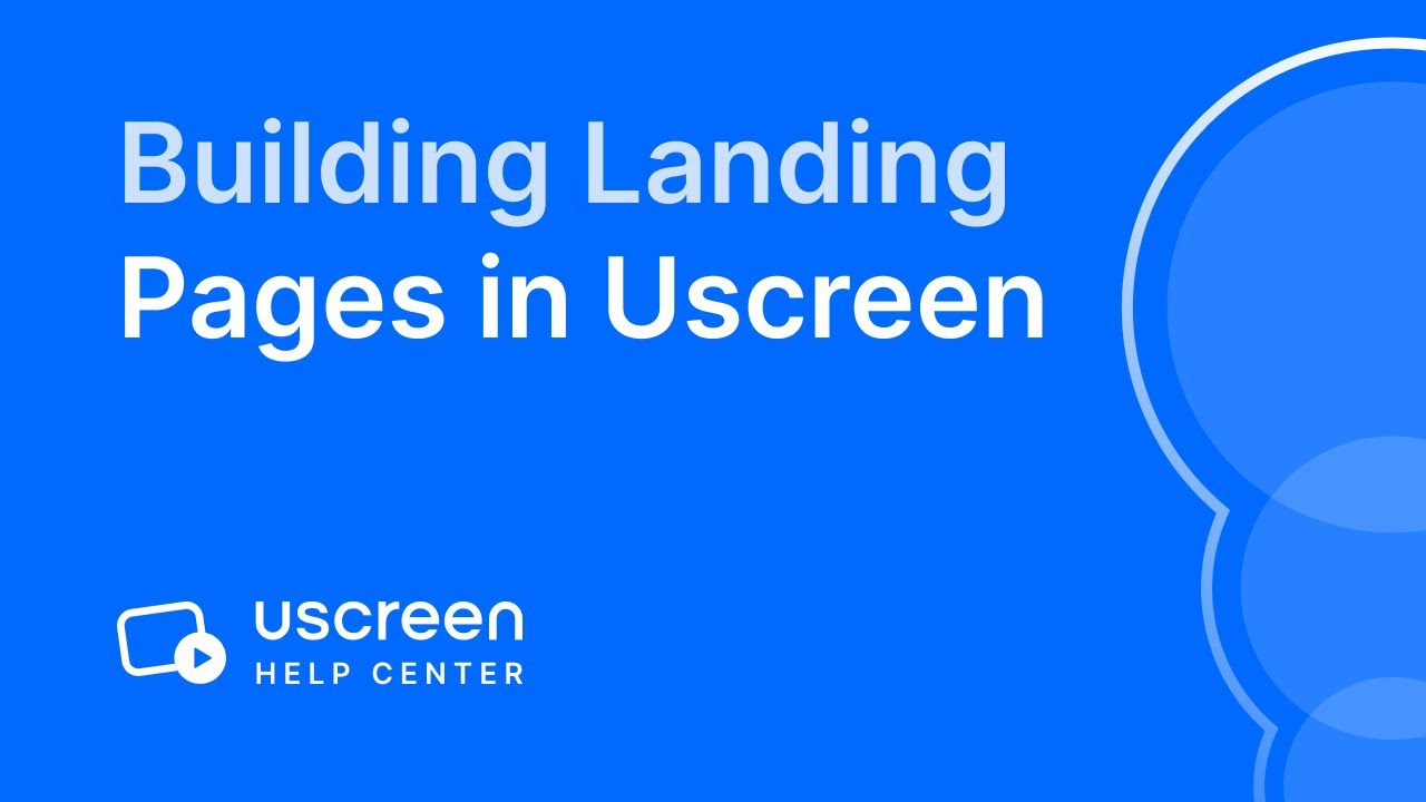 Building Landing Pages in Uscreen