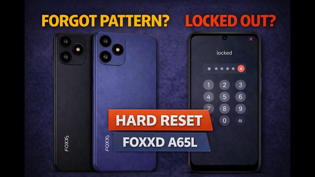 How to Hard Reset FoxxD A65L – Remove Pattern or PIN Lock