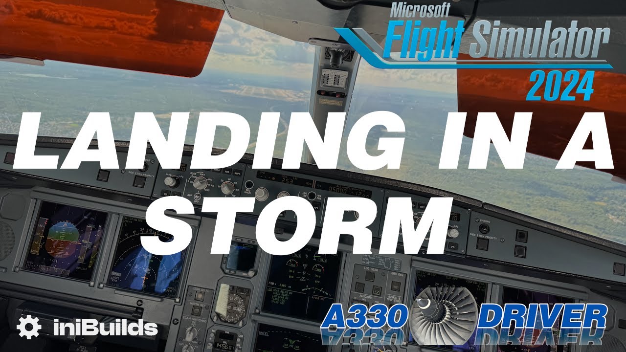 Stormy Landing Guide | Airbus A330/A340/A350/A380 | MSFS 2024 | Real Airbus Pilot