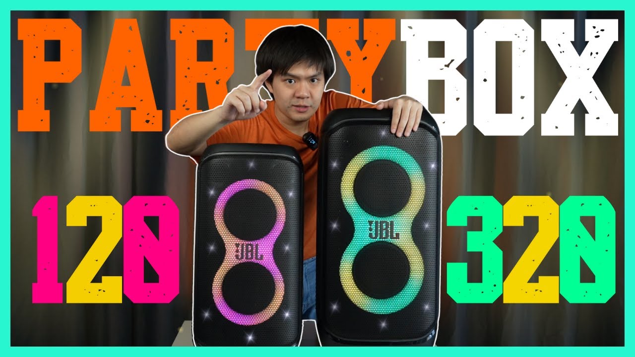 รู้ก่อนซื้อ: ใหม่ล่าสุด! ใครจะซื้อต้องดู! JBL PARTYBOX 120 vs 320