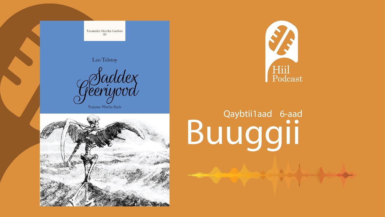 Buug-dhegaysi ah 06 || Saddex Geeriyood || Qaybtii 1aad. (Press)