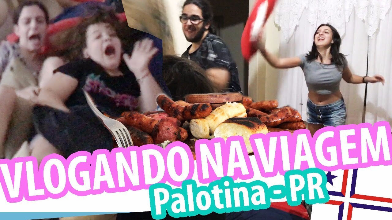 VLOGANDO NA VIAGEM- PALOTINA PR