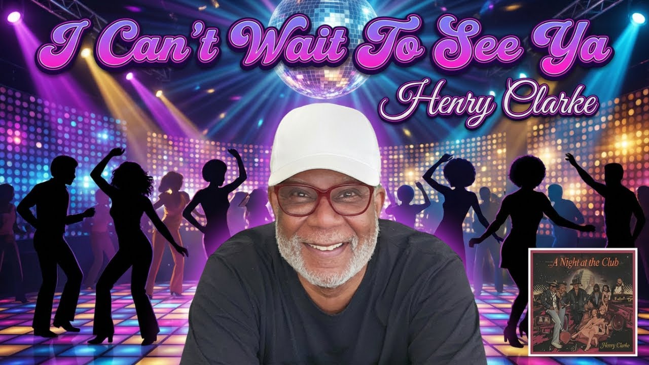 I Can't Wait To See Ya - Henry Clarke