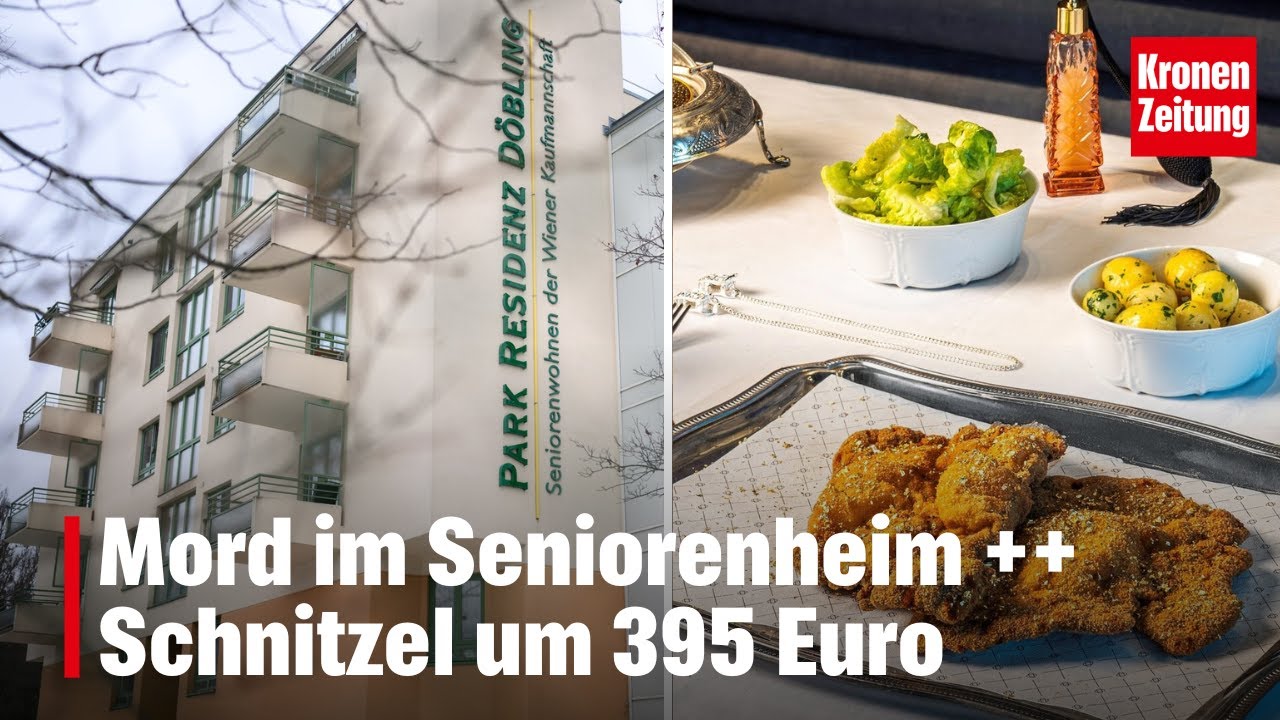 Mord im Seniorenheim ++ Schnitzel um 395 Euro | krone.tv NEWS SHOW