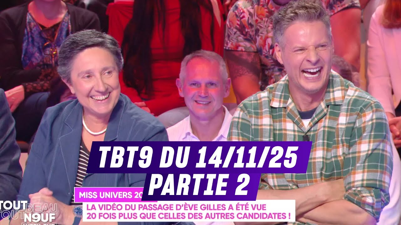L'INT&Eacute;GRALE l TOUT BEAU TOUT N9UF Partie 2 du 14/11/2025