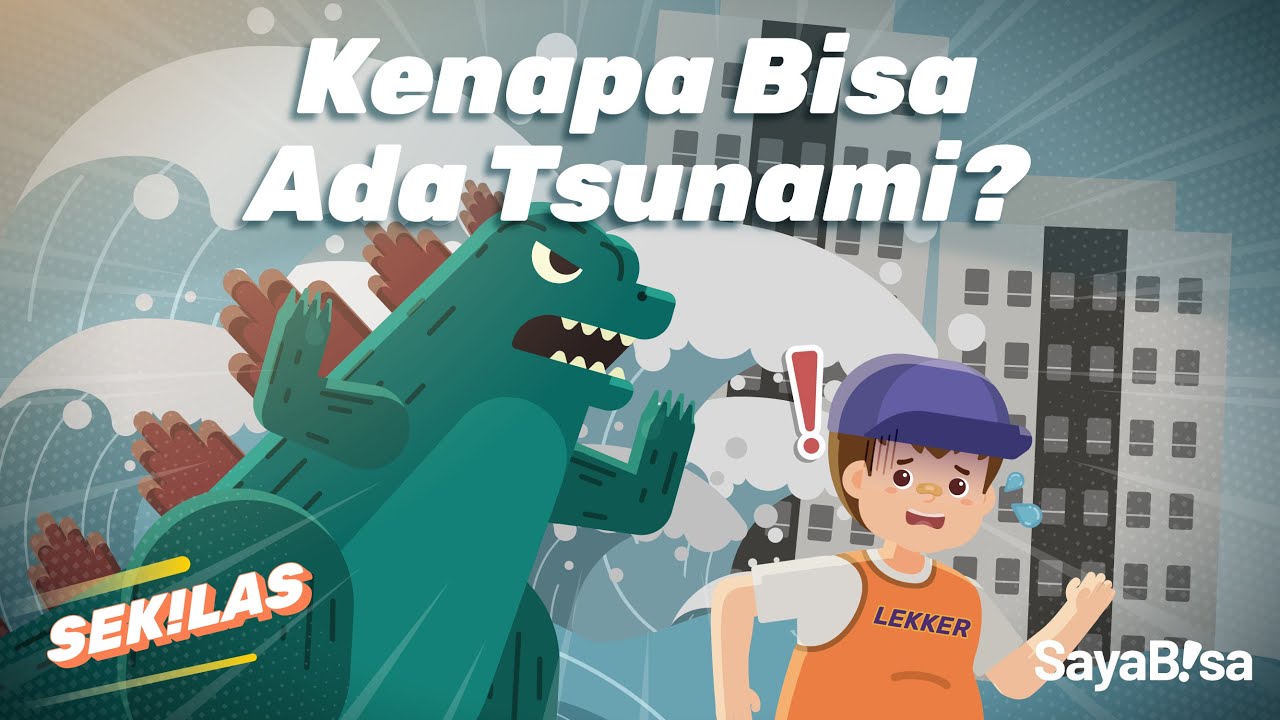 Proses Terjadinya Tsunami | SeKiLas