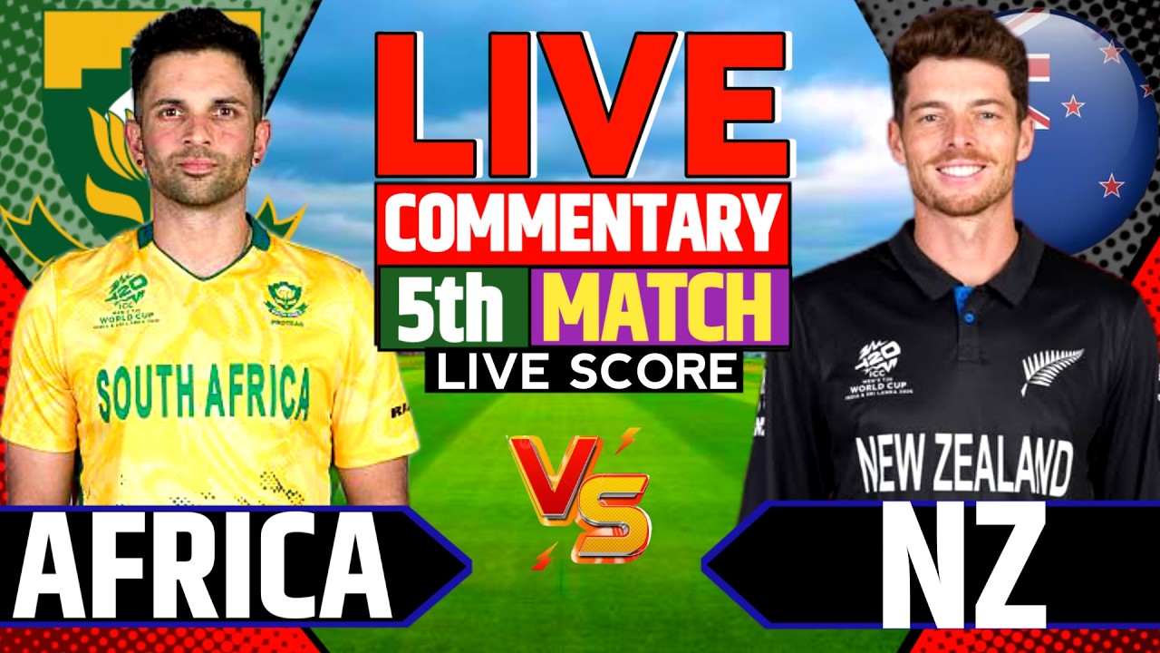 🔴Live: South Africa vs New Zealand, 5th T20 Match | Cricket Live Score & Commentary