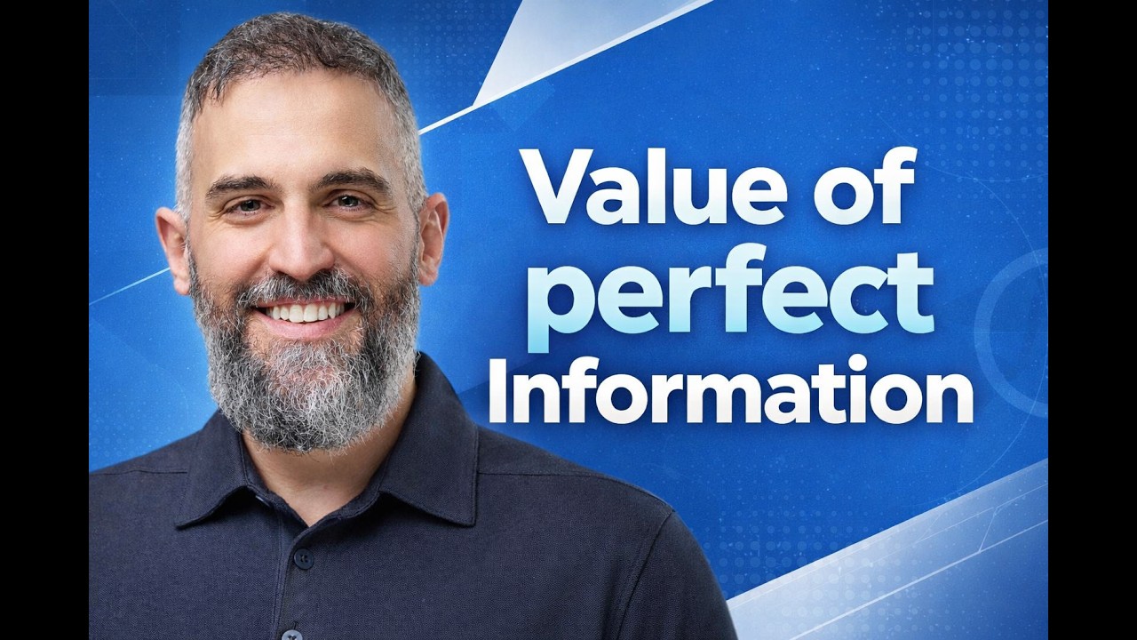 How to Calculate the Value of Perfect Information (EVPI)