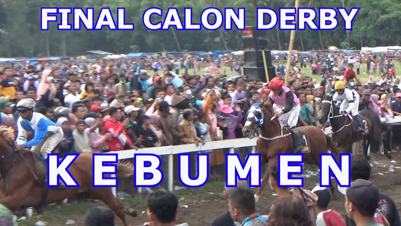 FINAL KELAS CALON DERBY AMBAL KEBUMEN 2022