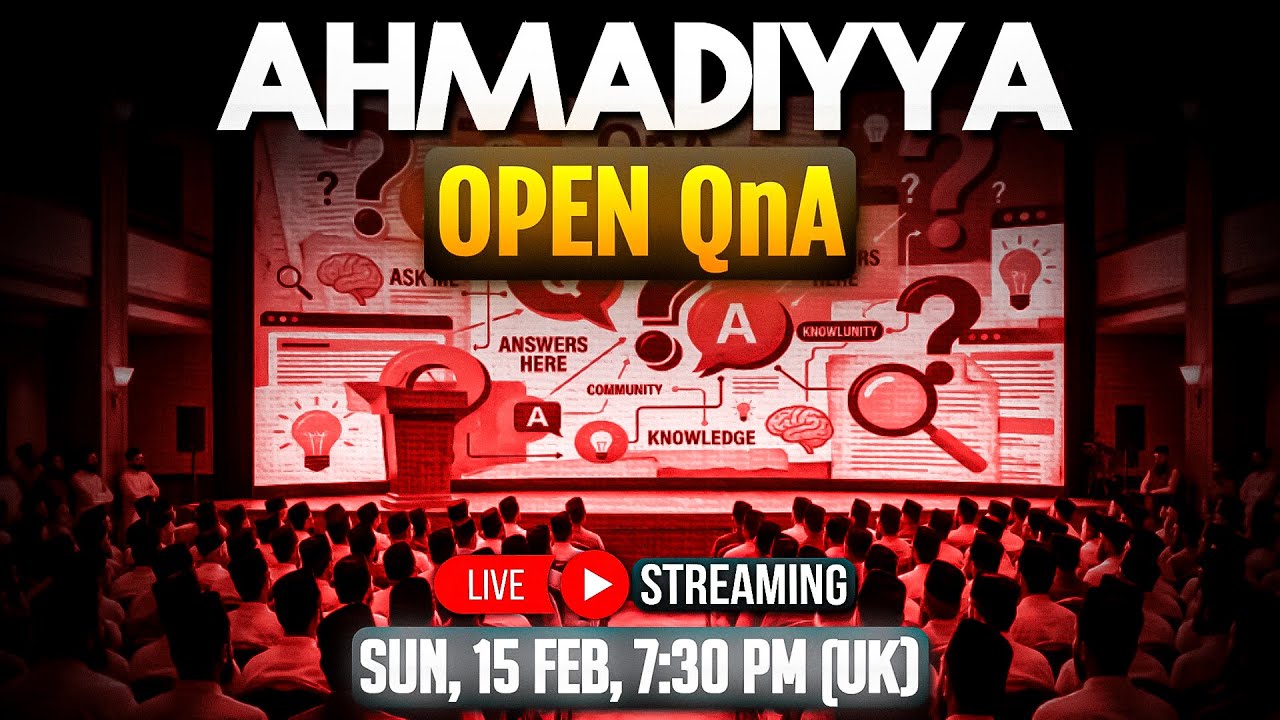 AHMADIYYA | OPEN QnA