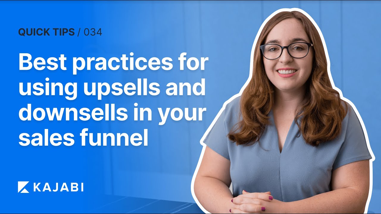 Best Practices for Using Upsells and Downsells in Your Sales Funnel