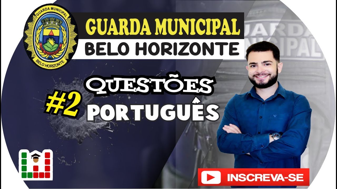 Concurso Guarda Municipal BH - Aulão Português #2 - Fundação Guimarães Rosa - FGR