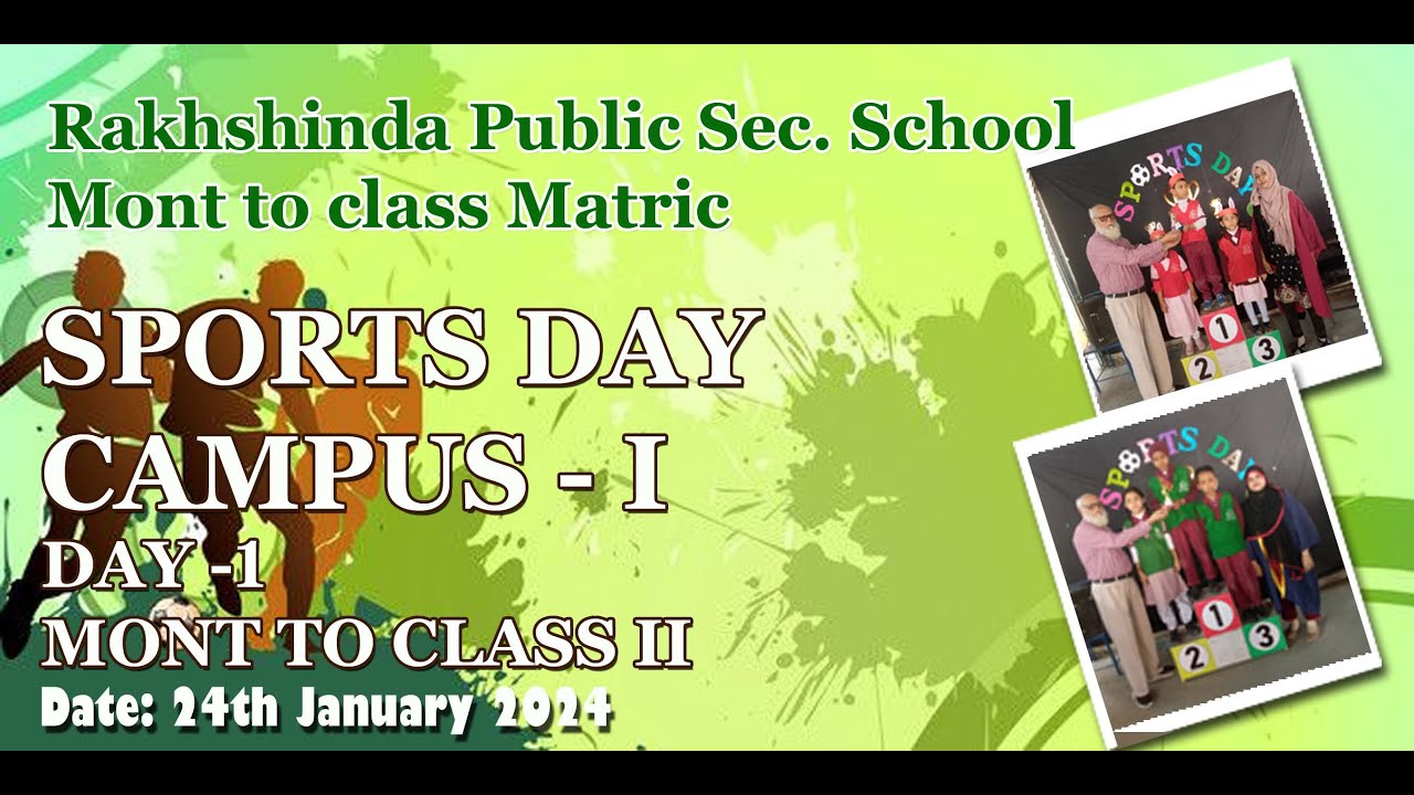 SPORTS DAY 24 | RAKHSHINDA GROUP OF SCHOOL | CAMPUS I