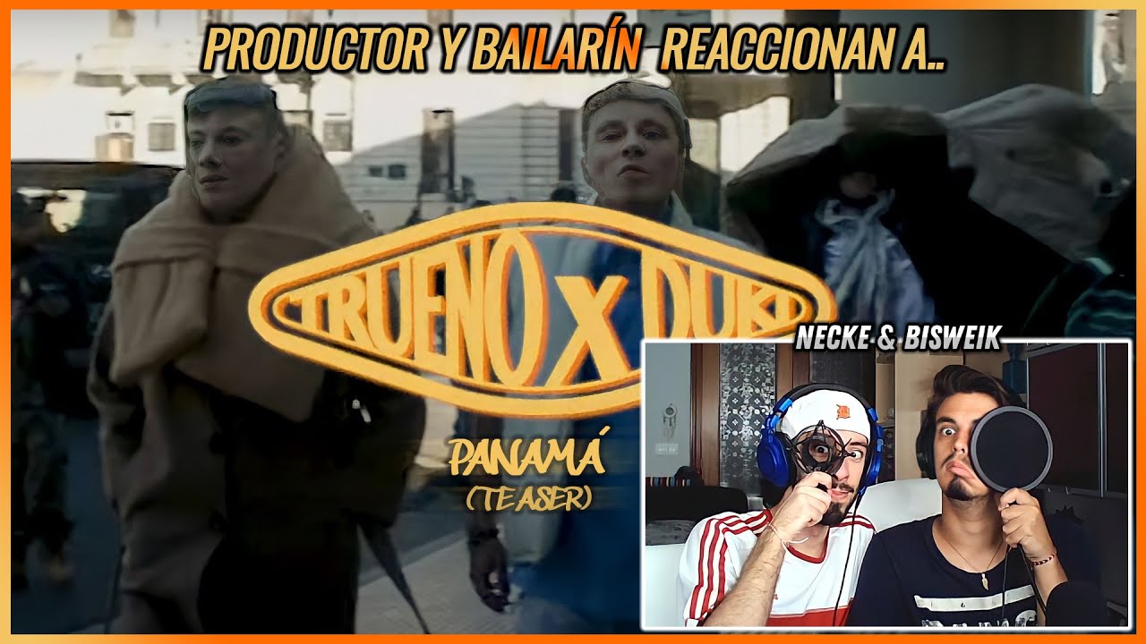 Trueno, Duki - PANAMÁ (Teaser) | 🌟 Reacción Productor y Bailarín 🌟 | #NeckeYBisweik