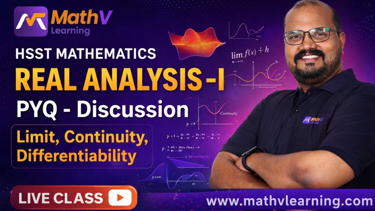 HSST Mathematics | Real Analysis I PYQ Discussion -Limits, Continuity & Differentiability #keralapsc