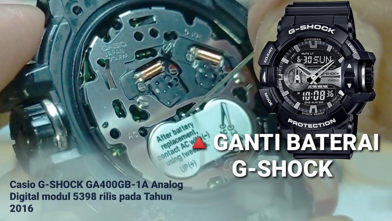 ganti Baterai Jam tangan Digital analog G-SHOCK GA-400GB Lakukan sendiri di rumah