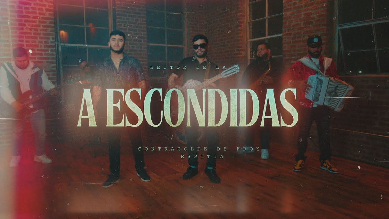 ContraGolpe De Froy Espitia Ft. Héctor De La M. - A Escondidas (Video Oficial)