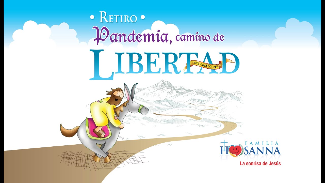 Retiro Pandemia, camino de Libertad. Audio#05
