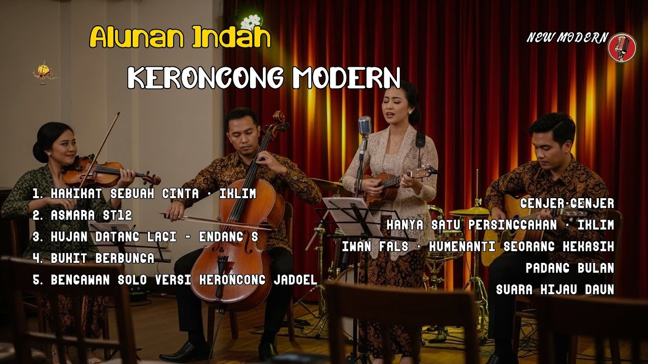 Mix - FULL ALBUM KERONCONG MODERN 2025 || NEW NORMAL KERONCONG HAKIKAT SEBUAH CINTA-IKLIM