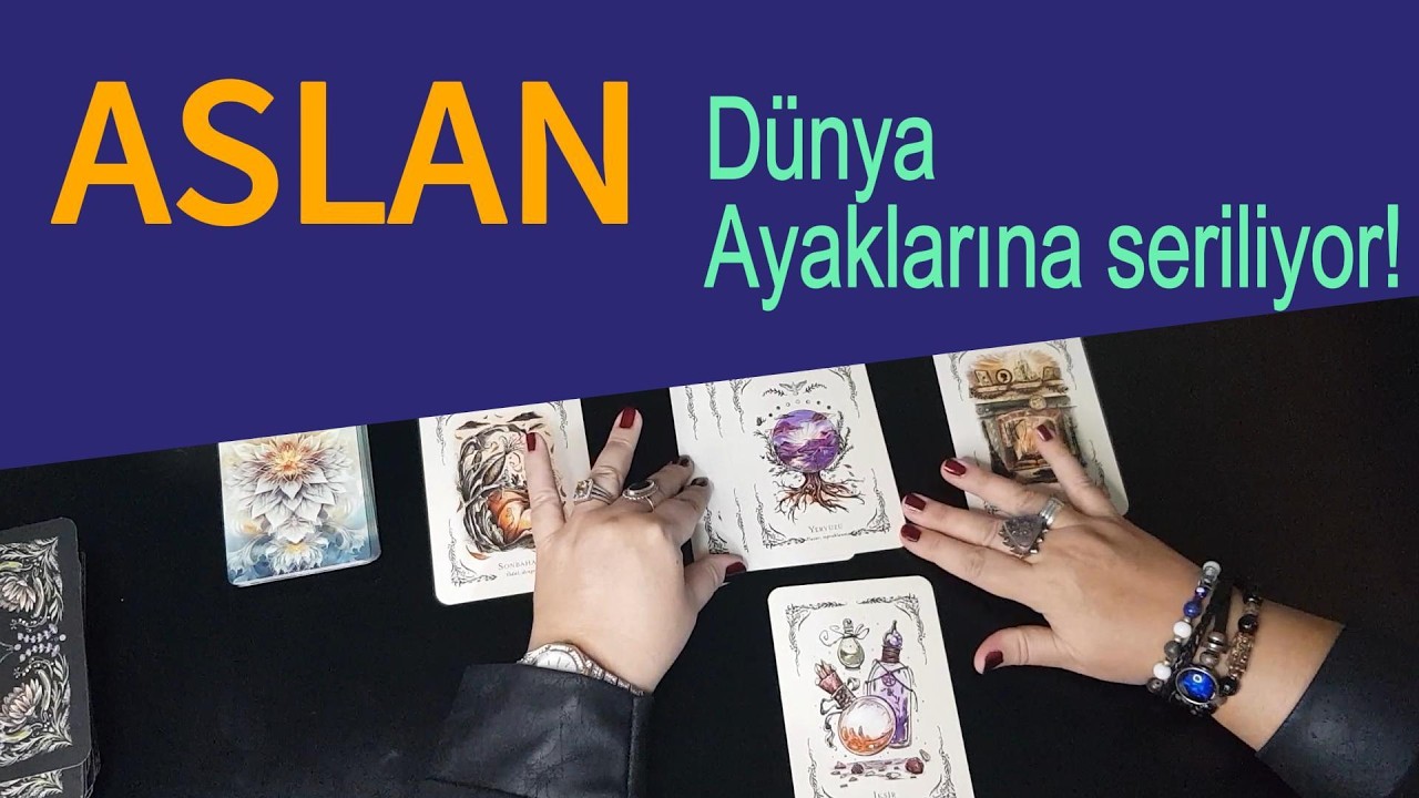 ASLAN BURCU-Özel Tarot Falı Dünya Ayaklarına Seriliyor!