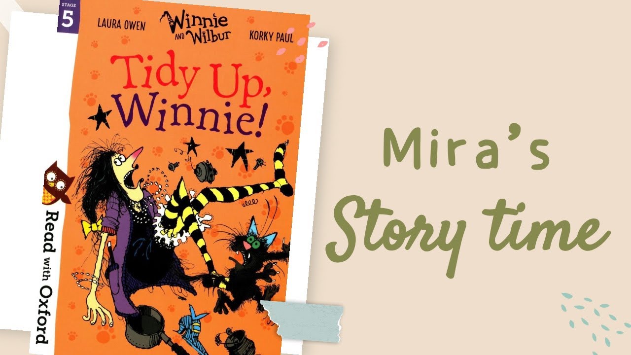 《Mira媽媽の說故事頻道》Read with Oxford Winnie and Wilbur tidy up! Read aloud
