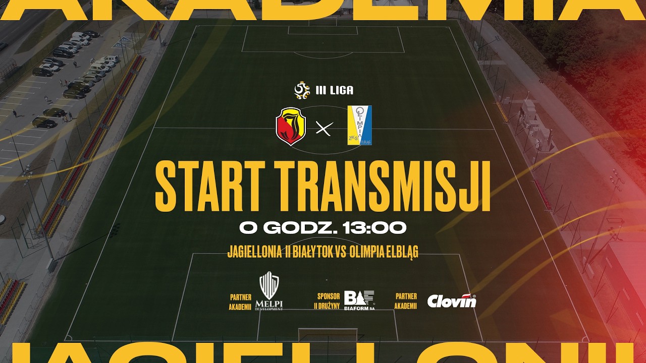 [BETCLIC 3.LIGA LIVE] Jagiellonia II Białystok - Olimpia Elbląg