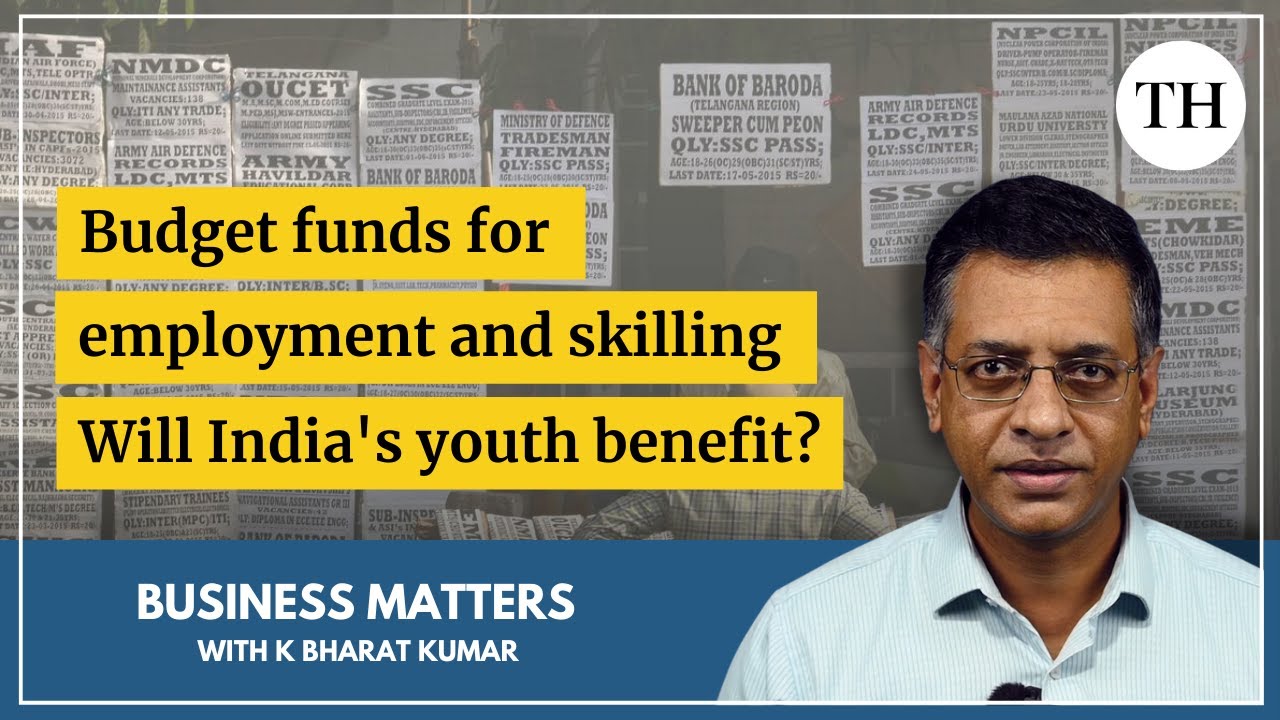 Budget funds for employment and skilling | Will India's youth benefit?