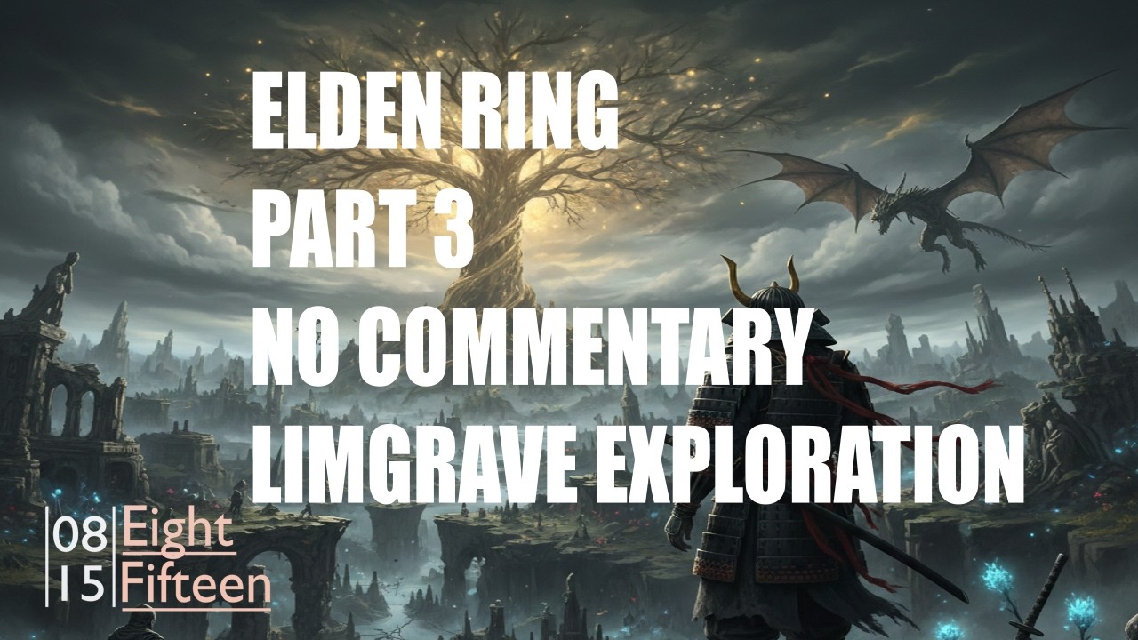 Elden Ring | Part 3 | Exploring Limgrave | No Commentary