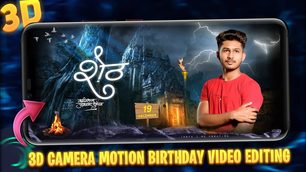 3D Camera Motion Birthday Video Editing In Mobile | Birthday Video Editing In Alight Motion