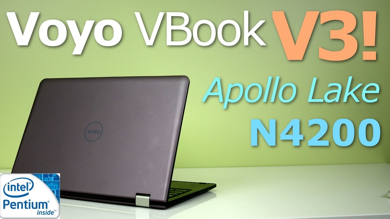 Voyo VBook V3 Review [4k]: Apollo Lake N4200 Pentium Processor!