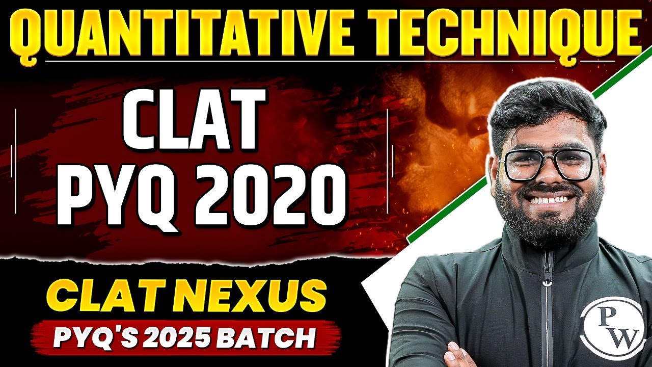 CLAT | Quantitative Technique- PYQ (2020) | CLAT Previous Year Question Solved