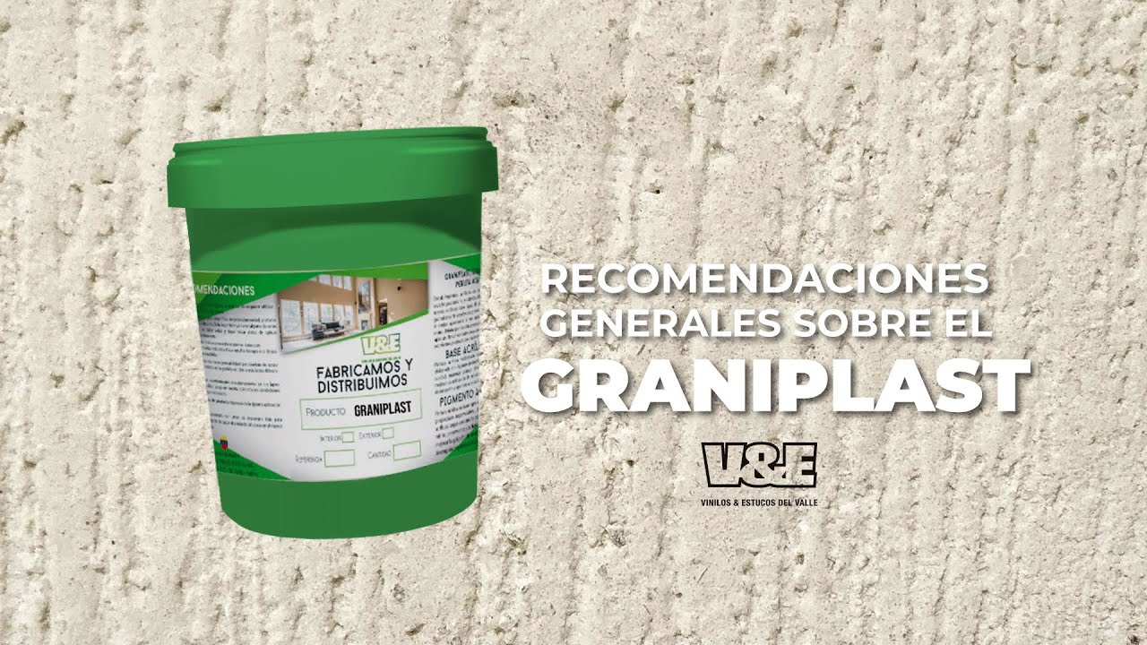Recomendaciones generales sobre GRANIPLAST🤓📄