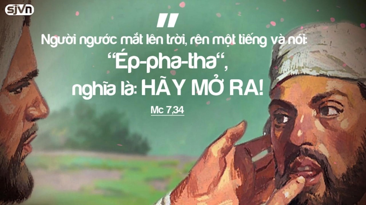 HÃY MỞ RA | MANNA (Thứ Sáu Tuần 5 Thường Niên - Mc 7,31-37)