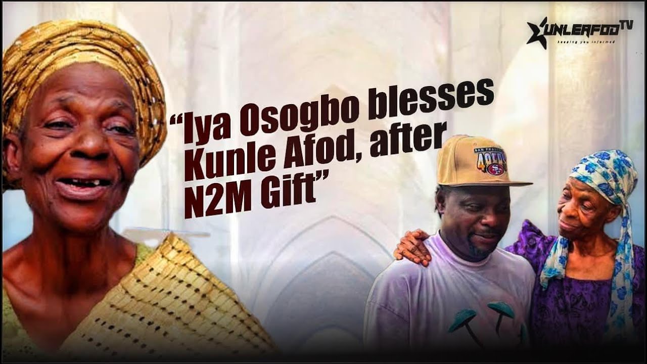 Iya Oshogbo received 2 million naira from Kunle Afod for her birthday.