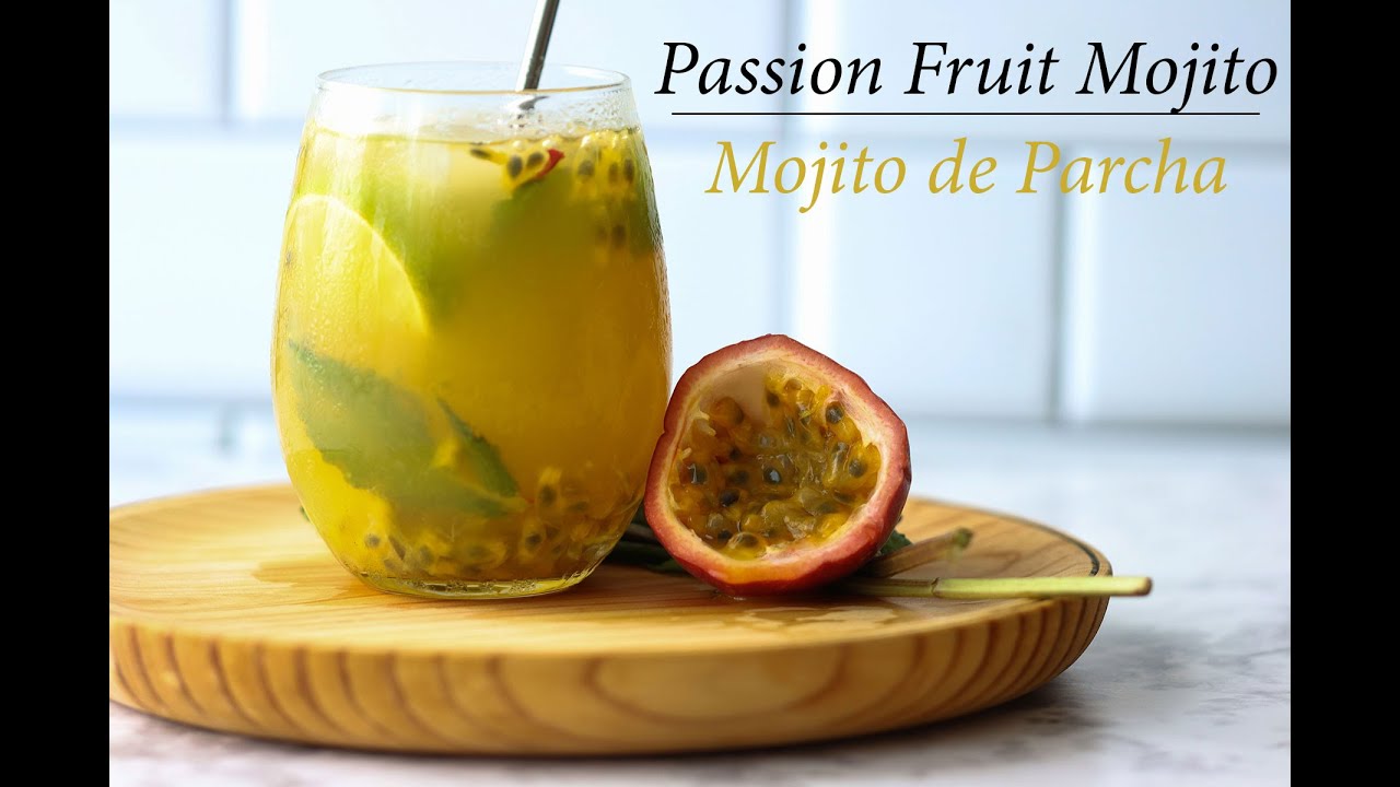 How To Make A Puerto Rican Passion Fruit Mojito