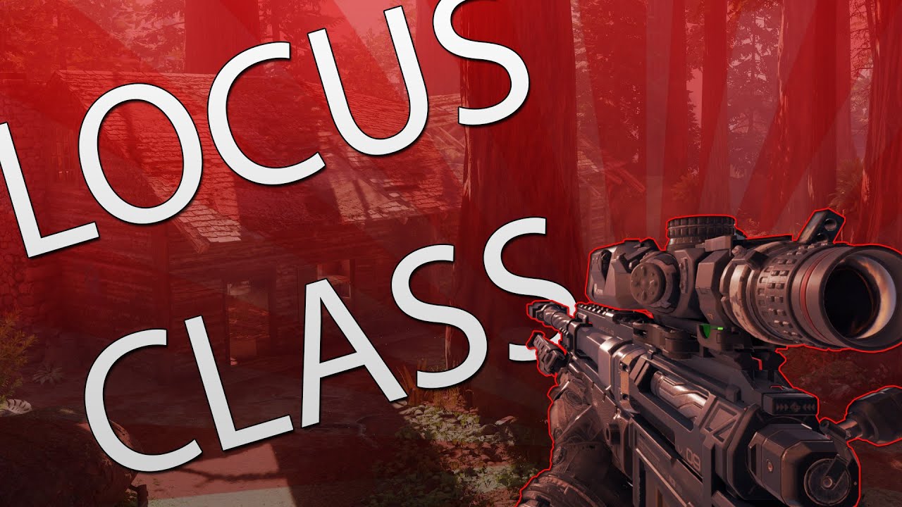 BO3 BEST CLASS SETUP -LOCUS